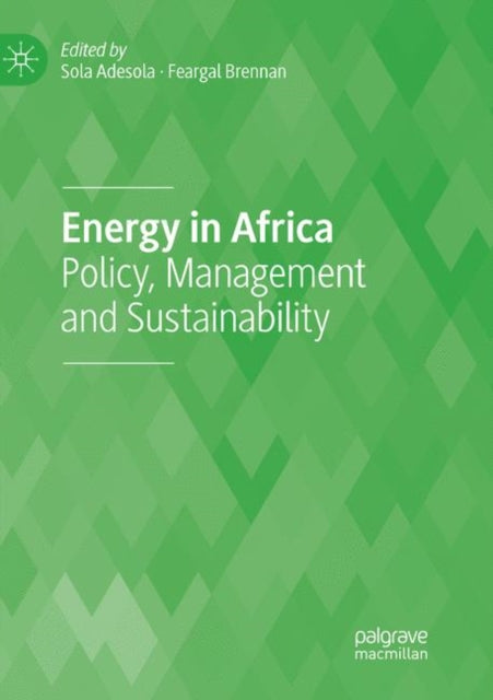 Book cover of: Energy in Africa. By: Sola Adesola