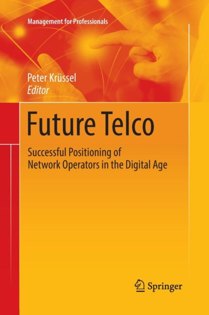 Book cover of: Future Telco. By: Peter Krüssel