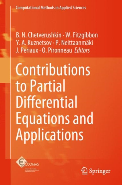 Book cover of: Contributions to Partial Differential Equations and Applications. By: B. N. Chetverushkin