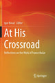 Book cover of: At His Crossroad. By: Igor Kovač