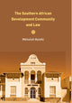Book cover of: Southern African Development Community and Law. By: Mkhululi Nyathi
