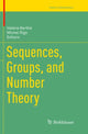 Book cover of: Sequences, Groups, and Number Theory. By: Valérie Berthé