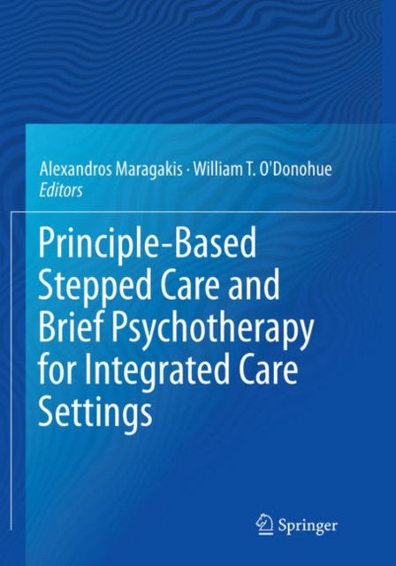 Book cover of: Principle-Based Stepped Care and Brief Psychotherapy for Integrated Care Settings