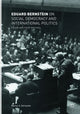 Book cover of: Eduard Bernstein on Social Democracy and International Politics. By: Marius S. Ostrowski