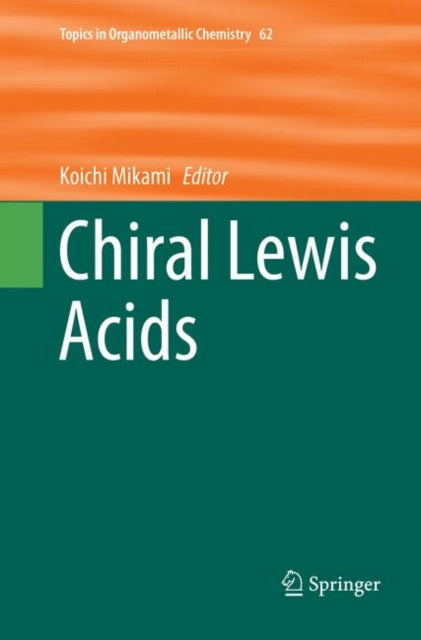 Book cover of: Chiral Lewis Acids