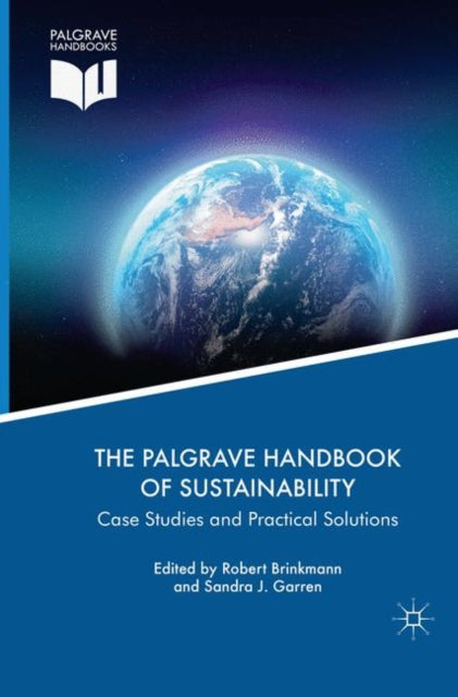 Book cover of: Palgrave Handbook of Sustainability. By: Robert Brinkmann