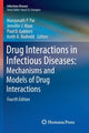 Book cover of: Drug Interactions in Infectious Diseases: Mechanisms and Models of Drug Interactions. By: Manjunath P. Pai