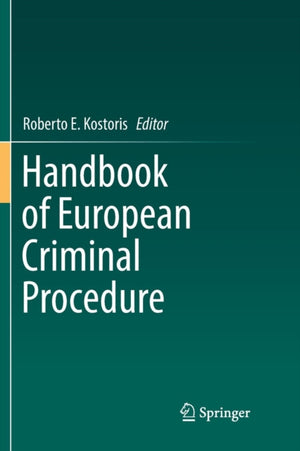Handbook of European Criminal Procedure