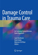 Book cover of: Damage Control in Trauma Care. By: Juan Duchesne