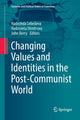 Book cover of: Changing Values and Identities in the Post-Communist World. By: Nadezhda Lebedeva