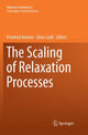 Book cover of: Scaling of Relaxation Processes. By: Friedrich Kremer