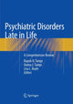Book cover of: Psychiatric Disorders Late in Life. By: Rajesh R. Tampi