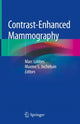 Book cover of: Contrast-Enhanced Mammography. By: Marc Lobbes