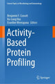 Book cover of: Activity-Based Protein Profiling. By: Benjamin F. Cravatt