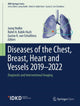 Book cover of: Diseases of the Chest, Breast, Heart and Vessels 2019-2022. By: Juerg Hodler