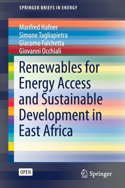 Book cover of: Renewables for Energy Access and Sustainable Development in East Africa. By: Manfred Hafner