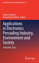 Book cover of: Applications in Electronics Pervading Industry, Environment and Society. By: Sergio Saponara