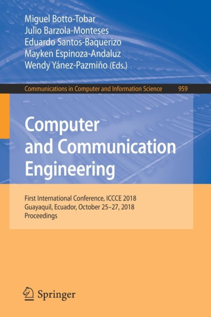Book cover of: Computer and Communication Engineering. By: Miguel Botto-Tobar