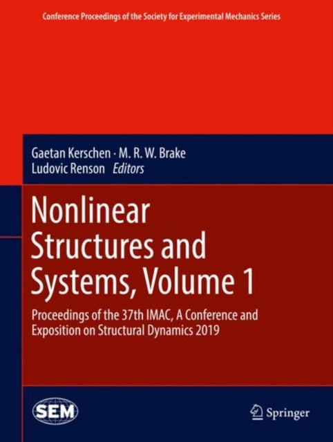 Book cover of: Nonlinear Structures and Systems, Volume 1. By: Gaetan Kerschen