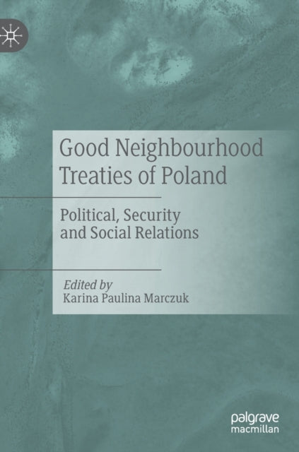 Good Neighbourhood Treaties of Poland