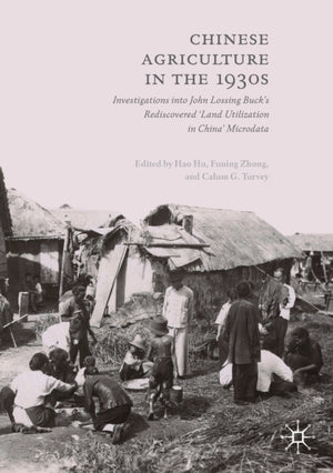 Chinese Agriculture in the 1930s