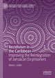 Book cover of: Recidivism in the Caribbean. By: Dacia L. Leslie