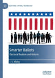 Book cover of: Smarter Ballots. By: J. S. Maloy