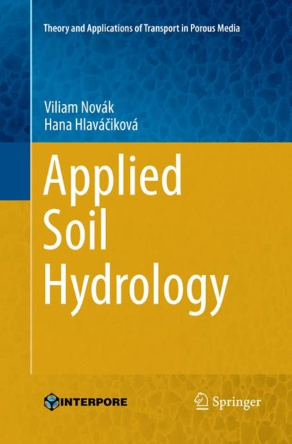 Book cover of: Applied Soil Hydrology. By: Viliam Novák