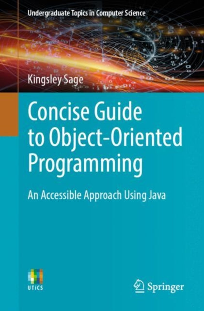 Book cover of: Concise Guide to Object-Oriented Programming. By: Kingsley Sage