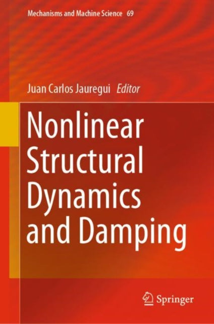 Book cover of: Nonlinear Structural Dynamics and Damping. By: Juan Carlos Jauregui