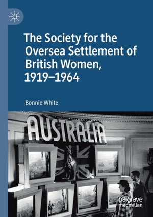 Society for the Oversea Settlement of British Women, 1919-1964