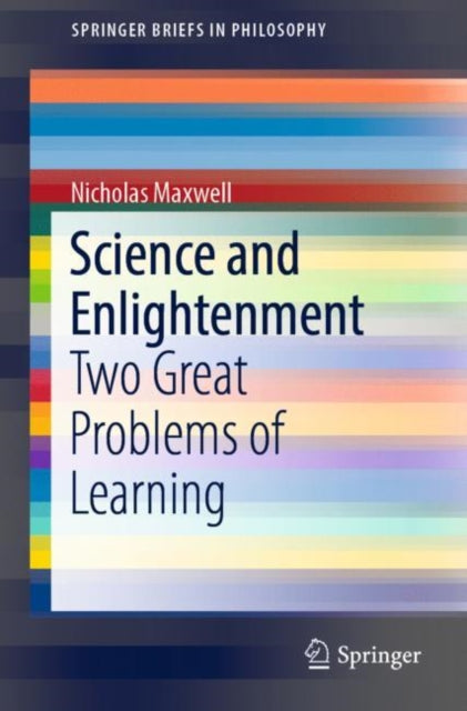Book cover of: Science and Enlightenment. By: Nicholas Maxwell