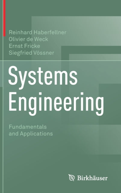 Book cover of: Systems Engineering. By: Reinhard Haberfellner