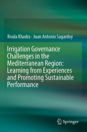 Irrigation Governance Challenges in the Mediterranean Region