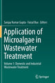 Book cover of: Application of Microalgae in Wastewater Treatment. By: Sanjay Kumar Gupta