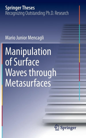 Manipulation of Surface Waves through Metasurfaces