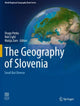 Book cover of: Geography of Slovenia. By: Drago Perko