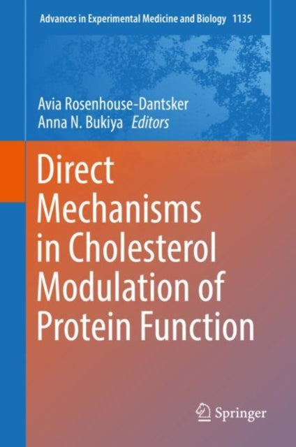 Book cover of: Direct Mechanisms in Cholesterol Modulation of Protein Function. By: Avia Rosenhouse-Dantsker