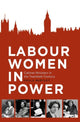 Book cover of: Labour Women in Power. By: Paula Bartley
