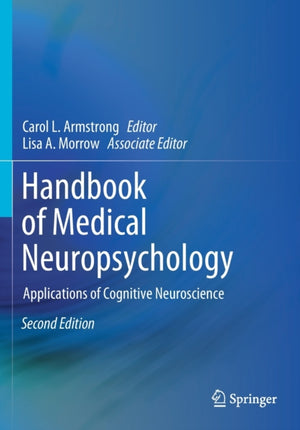 Handbook of Medical Neuropsychology
