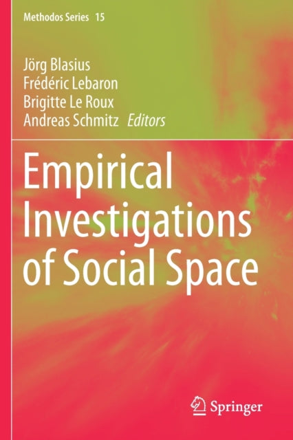 Book cover of: Empirical Investigations of Social Space. By: Jörg Blasius