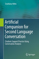 Book cover of: Artificial Companion for Second Language Conversation. By: Sviatlana Höhn