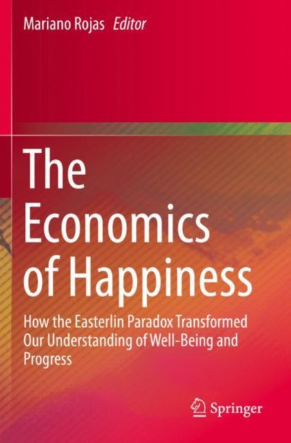 Book cover of: Economics of Happiness. By: Mariano Rojas