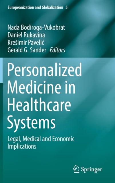 Book cover of: Personalized Medicine in Healthcare Systems. By: Nada Bodiroga-Vukobrat
