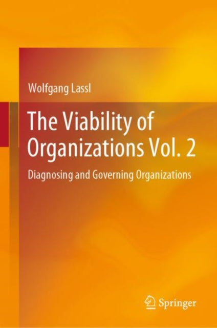 Book cover of: Viability of Organizations Vol. 2. By: Wolfgang Lassl