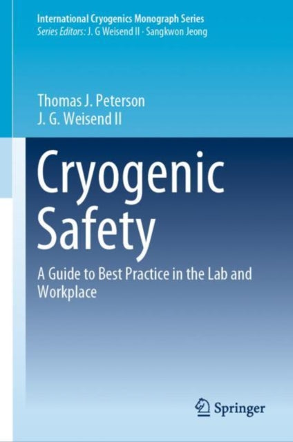 Book cover of: Cryogenic Safety. By: Thomas J. Peterson