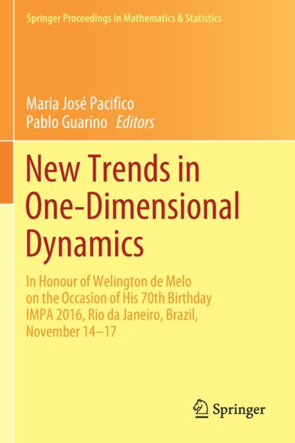 Book cover of: New Trends in One-Dimensional Dynamics. By: Maria José Pacifico