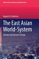 Book cover of: East Asian World-System. By: Eugene N. Anderson
