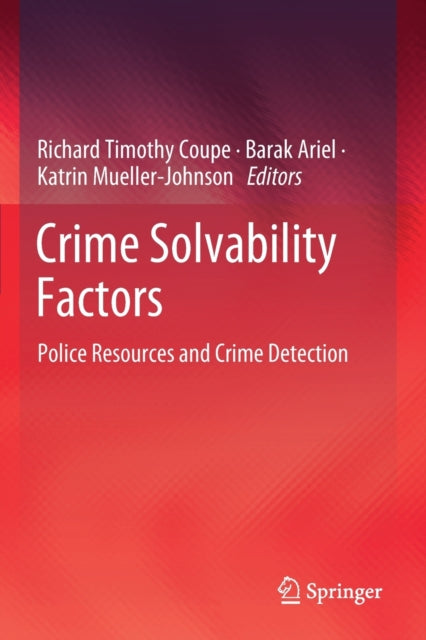 Book cover of: Crime Solvability Factors. By: Richard Timothy Coupe