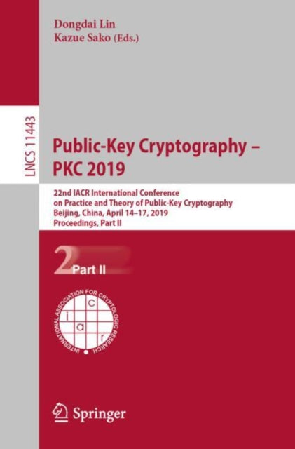 Book cover of: Public-Key Cryptography – PKC 2019. By: Dongdai Lin